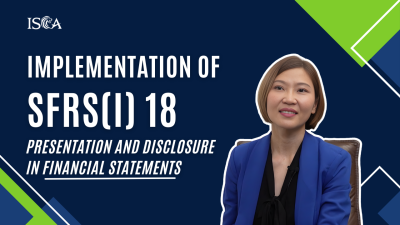 Implementation of SFRS(I) 18 - Presentation and Disclosure in Financial Statements