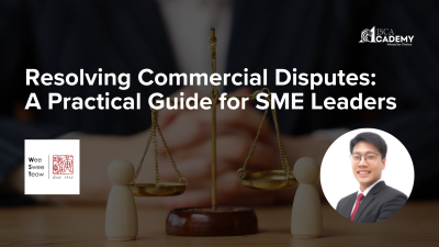 Legal Pitfalls for SMEs: Managing Disputes