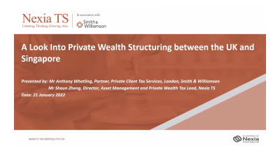 A Look Into Private Wealth Structuring between the UK and Singapore