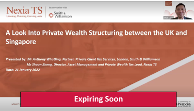 A Look Into Private Wealth Structuring between the UK and Singapore