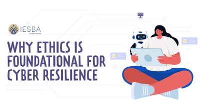 Why Ethics Is Foundational for Cyber Resilience | ISCACCOUNTIFY: The E ...